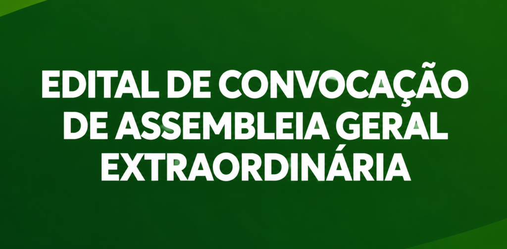 EDITAL DE CONVOCAÇÃO DE ASSEMBLEIA GERAL EXTRAORDINÁRIA - BOTAFOGO FUTEBOL CLUBE - CNPJ nº 00.190.527/0001-26 | Imbituba/SC